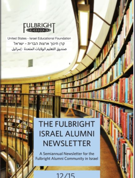 The Fulbright Israel Alumni Newsletter - Winter 2015
